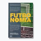 Книга Видавництво SQN "Футбономіка" видання 2 Шиманський Стефан, Купер Симон 1295246