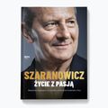 Книга Видавництво SQN "Влодзімеж Шарановіч. Життя з захопленням" Шарановіч Влодзімеж, Шарановіч-Куш Марта 1294942
