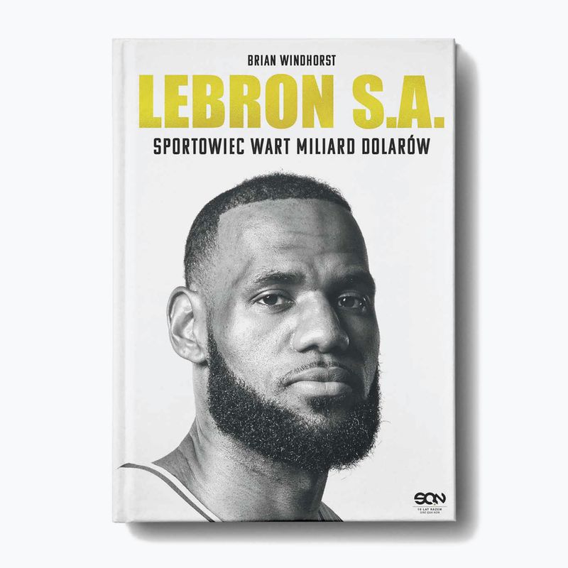 Книга Видавництво SQN "LeBron S.A. Спортсмен на мільярд доларів" Віндгорст Браян 1296007
